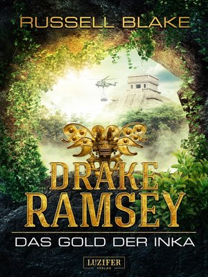 cover image of DAS GOLD DER INKA (Drake Ramsey)